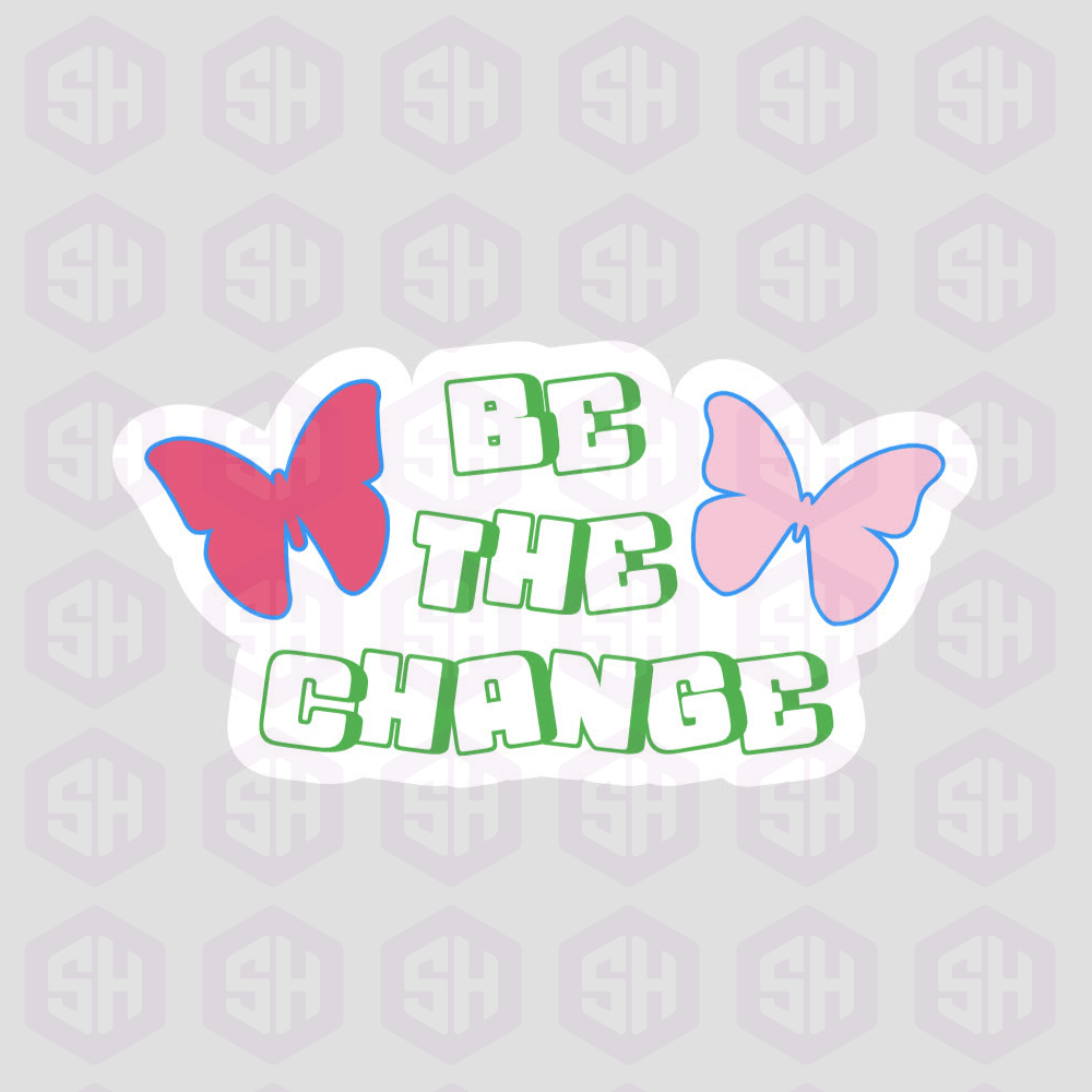 Sticker Haul | Sticker | Be the Change with Butterflies
