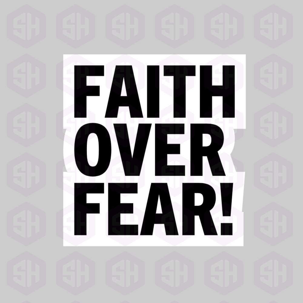 Sticker Haul | Faith Over Fear